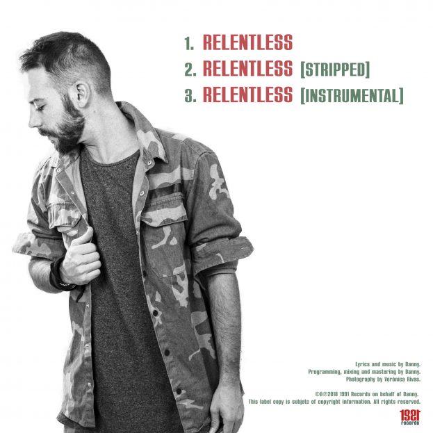 Back cover for Danny's single "Relentless"