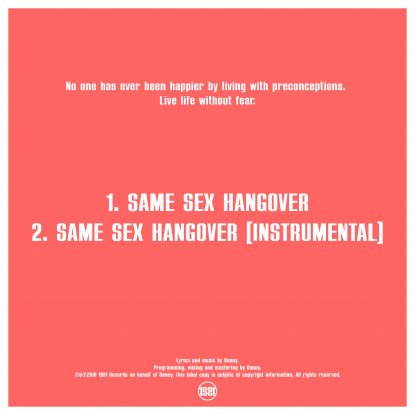 Back cover for Danny's single "Same Sex Hangover"