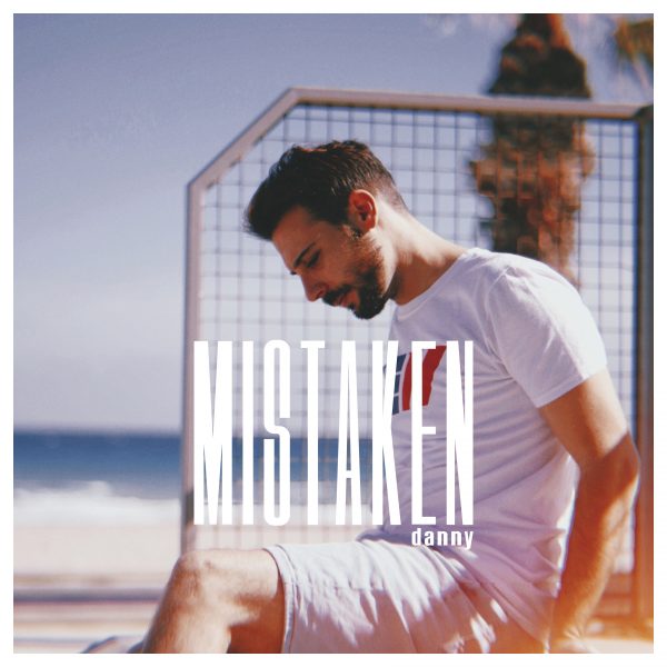 Front cover of Danny's single "Mistaken"